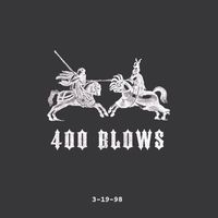 400 Blows - 3-19-98