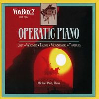 Michael Ponti - Operatic Piano
