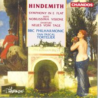 Yan Pascal Tortelier - Hindemith: Symphony in E-Flat Major / Nobilissima Visione / Neues Vom Tage: Overture