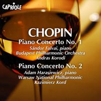 Sándor Falvai - Chopin, F.: Piano Concertos Nos. 1 and 2