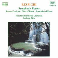 Enrique Bátiz - Respighi: Symphonic Poems