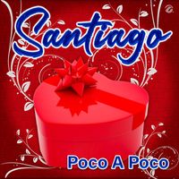 Santiago - Poco Apoco