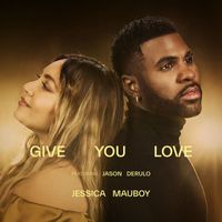 Jessica Mauboy - Give You Love (feat. Jason Derulo)
