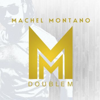 Machel Montano - Double M, Vol. 1