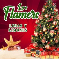 Los Flamers - Limas Y Limones