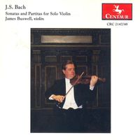James Buswell - Bach, J.S.: Sonatas and Partitas for Solo Violin (Complete)