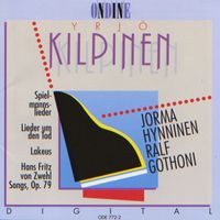 Jorma Hynninen - Kilpinen, Y.: Spielmannslieder / Lieder Um Den Tod / Lakeus / 7 Lieder