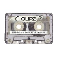 Clipz - I Like