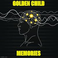 Golden Child - Memories