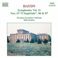 Nicolaus Esterházy Sinfonia - Haydn: Symphonies, Vol. 11 (Nos. 53, 86, 87)