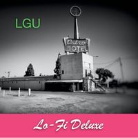 Los Gringos Union - Lo-Fi Deluxe