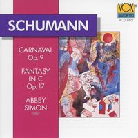 Abbey Simon - Schumann: Carnaval, Op. 9 & Fantasie in C Major, Op. 17