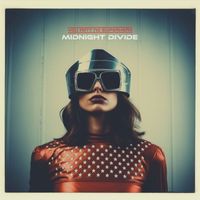 Midnight Divide - You Ain't No Superhero