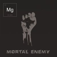 Mg - Mortal Enemy (Explicit)