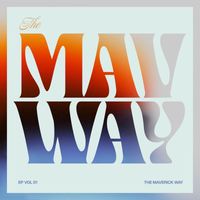 Maverick City Music & Naomi Raine - The Maverick Way - EP