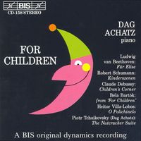Dag Achatz - Schumann / Debussy / Tchaikovsky: Piano Music for Children