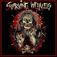 Starving Wolves - Please Listen (Explicit)