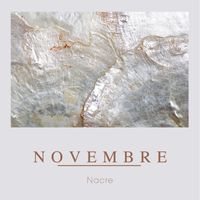 Novembre - Nacre