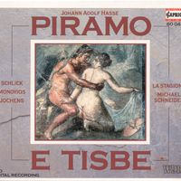 Michael Schneider - Hasse, J.A.: Piramo E Tisbe [Opera]