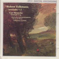 Johannes Goritzki - Volkmann: Serenades Nos. 1-3 / Reinecke: Serenade in G Minor