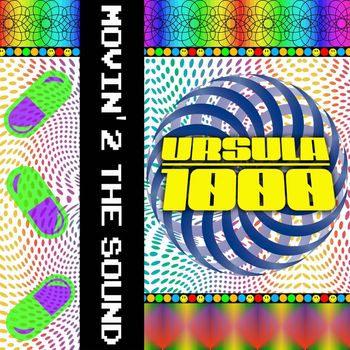 Ursula 1000 - Movin' 2 The Sound (Remixes)