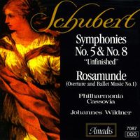 Philharmonia Cassovia - Schubert: Symphonies Nos. 5 and 8, "Unfinished" / Rosamunde (Excerpts)