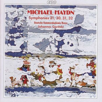 Johannes Goritzki - Haydn, M.: Symphonies, Nos. 21, 30, 31, and 32