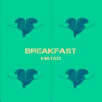 Mateo - Breakfast