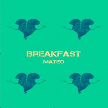 Mateo - Breakfast