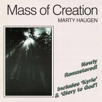 Marty Haugen - Mass of Creation (Revised Version)