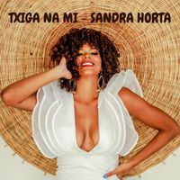 Sandra Horta - Txiga na mi