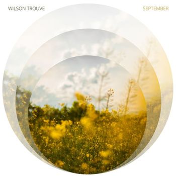 Wilson Trouvé - September