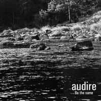 Audire - Be the same