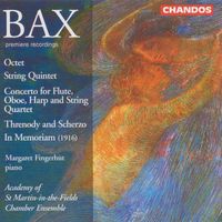 Academy of St. Martin in the Fields Chamber Ensemble - Bax: Octet / String Quintet / Threnody and Scherzo / In Memoriam