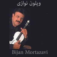 Bijan Mortazavi - ویلون نوازی