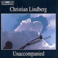 Christian Lindberg - Telemann / Sandstrom / Lindberg: Christian Lindberg Unaccompanied