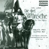 Peter Falk - Loewe, C.: Drei Wunsche (Die) [Opera]