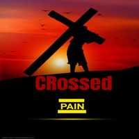 Pain - Crossed