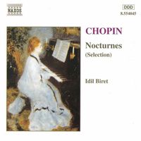 Idil Biret - Chopin: Nocturnes