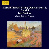 Vlach Quartet Prague - FERNSTROM: String Quartets Nos. 3, 6 and 8