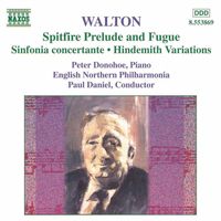 Paul Daniel - Walton: Spitfire Prelude and Fugue / Sinfonia Concertante / Hindemith Variations