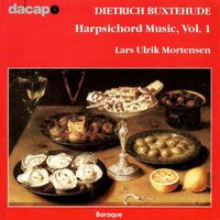 Lars Ulrik Mortensen - Buxtehude: Harpsichord Music, Vol.  1