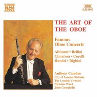 Anthony Camden - Oboe (The Art Of The) - Famous Oboe Concertos