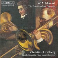 Christian Lindberg - Mozart: Horn Concertos Nos. 1-4
