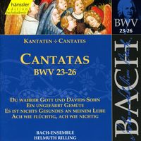Helmuth Rilling - Bach, J.S.: Cantatas, Bwv 23-26