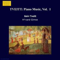 Håvard Gimse - Tveitt: Piano Music, Vol.  1