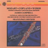 James Campbell - Mozart / Copland / Weber: Clarinet Concertos