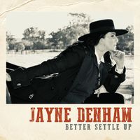 Jayne Denham - Better Settle Up