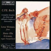 Lena Weman - Bach, C.P.E.: Complete Sonatas for Flute and Obligato Keyboard Instrument