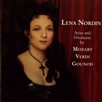 Lena Nordin - Arias & Overtures